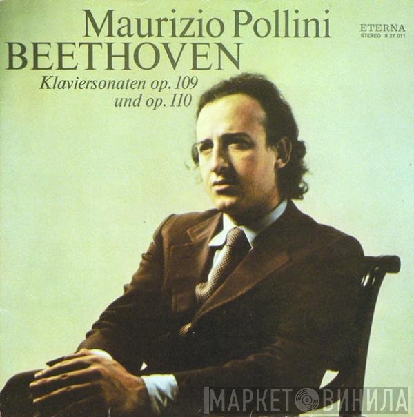 Ludwig Van Beethoven, Maurizio Pollini - Klaviersonaten Op.109 Und Op.110