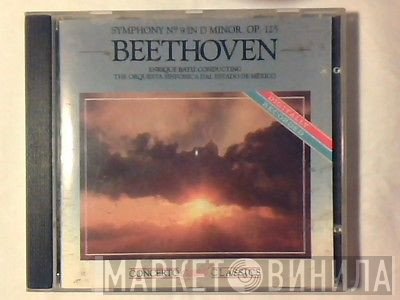 Ludwig Van, Enrique Batiz, Orquesta Sinfonica Del Estado De Mexico - Ludwig Van Beethoven: Symphony No. 9 In D Minor, Op. 125