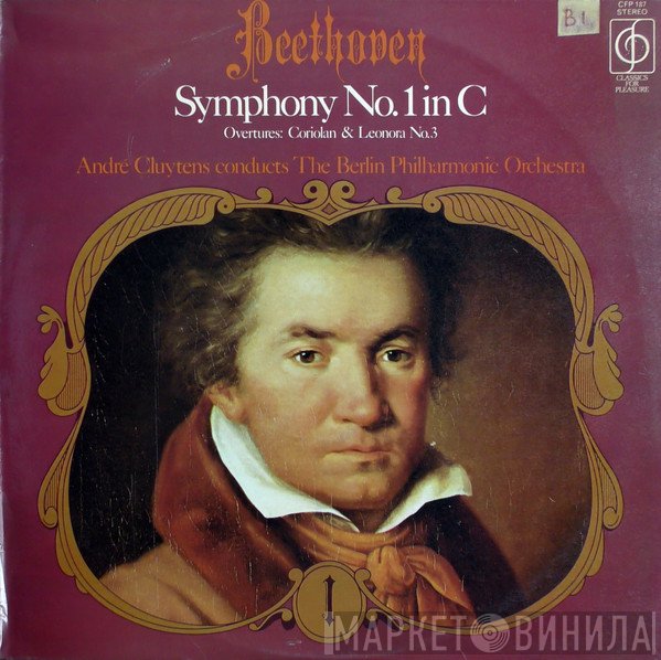Ludwig van Beethoven, André Cluytens, Berliner Philharmoniker - Symphony No.1 In C / Overtures: Coriolan & Leonora No.3