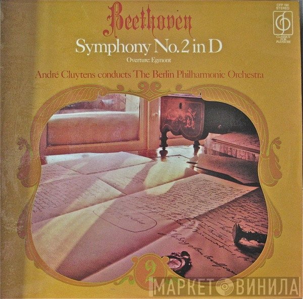 Ludwig van Beethoven, Berliner Philharmoniker, André Cluytens - Symphony No.2 In D/Overture: Egmont