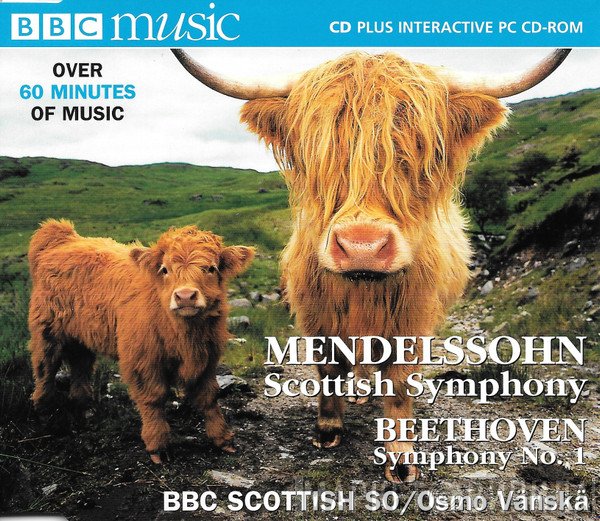 Ludwig van Beethoven, Felix Mendelssohn-Bartholdy, BBC Scottish Symphony Orchestra, Osmo Vänskä - Scottish Symphony / Symphony No.1