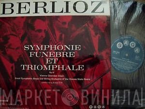 Ludwig van Beethoven, Hector Berlioz - Symphonie Funèbre Et Triomphale, Op. 15 / Wellingtons Sieg, Op. 91 'Battle Symphony'