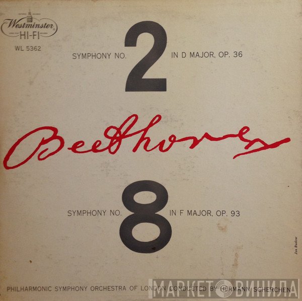 Ludwig van Beethoven, Hermann Scherchen, Philharmonic Symphony Of London - Symphony No. 2 In D Major, Op. 36 / Symphony No. 8 In F Major, Op. 93