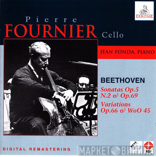 Ludwig van Beethoven, Pierre Fournier, Jean Fonda - Sonatas Op.5 N.2 & Op.69 / Variations Op.66 & WoO 45