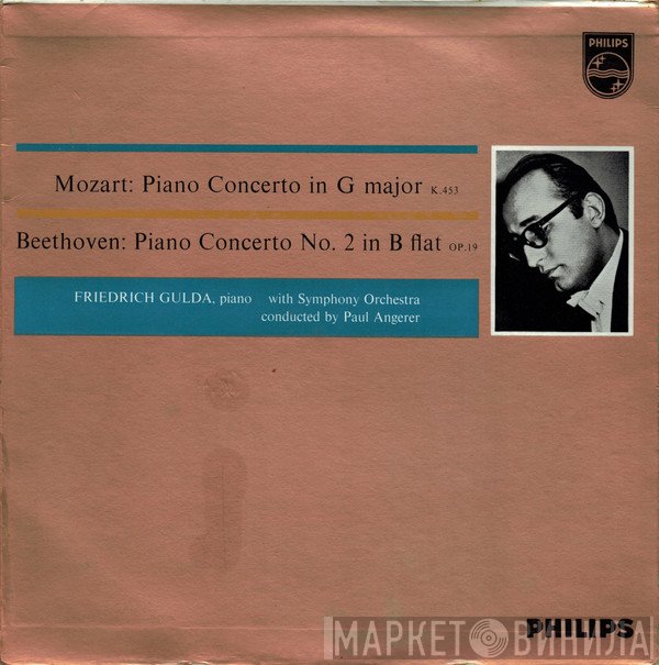 Ludwig van Beethoven, Wolfgang Amadeus Mozart, Friedrich Gulda, Paul Angerer - Piano Concerto In G Major / Piano Concerto No. 2 In B Flat
