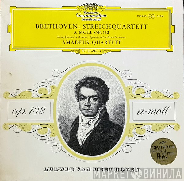 Ludwig van Beethoven, Amadeus-Quartett - Streichquartett A-moll Op. 132