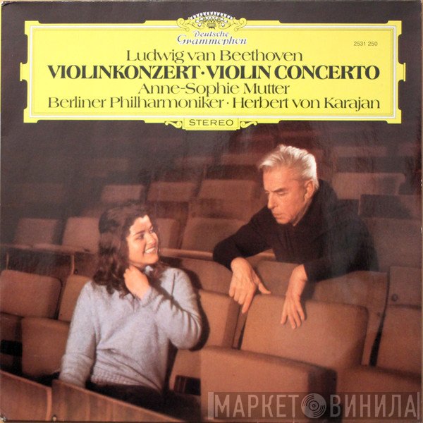 Ludwig van Beethoven, Anne-Sophie Mutter, Berliner Philharmoniker, Herbert von Karajan - Violinkonzert • Violin Concerto