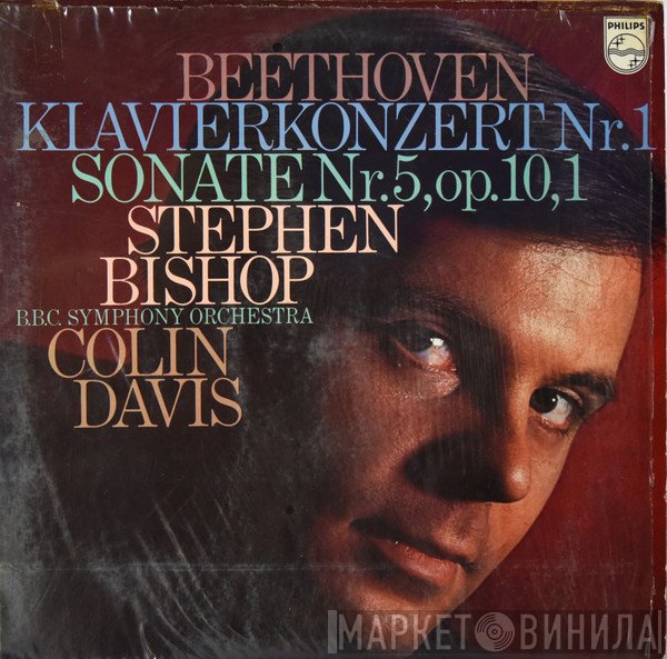 Ludwig van Beethoven, BBC Symphony Orchestra, Sir Colin Davis, Stephen Bishop  - Piano Concerto No.1, Sonata No.5, Op.10 No.1