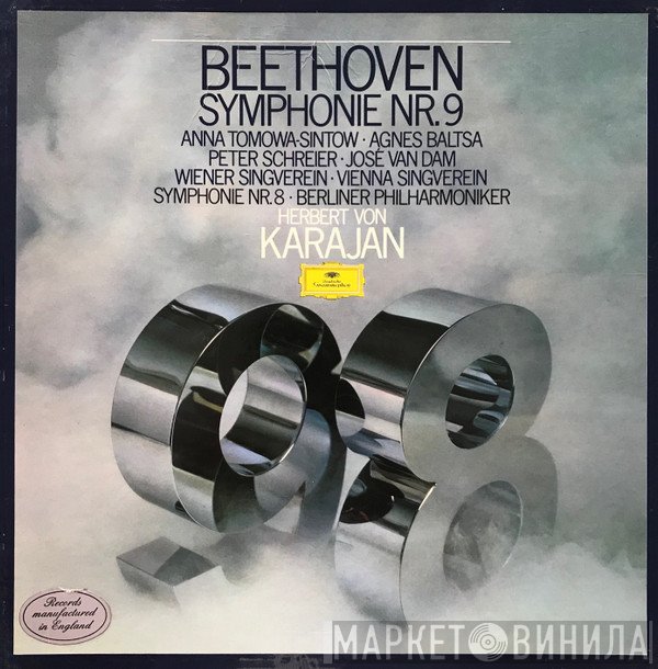 Ludwig van Beethoven, Berliner Philharmoniker, Herbert von Karajan, Peter Schreier, Wiener Singverein, Anna Tomowa-Sintow, José van Dam, Agnes Baltsa - Symphonie Nr. 9 - Symphonie Nr. 8