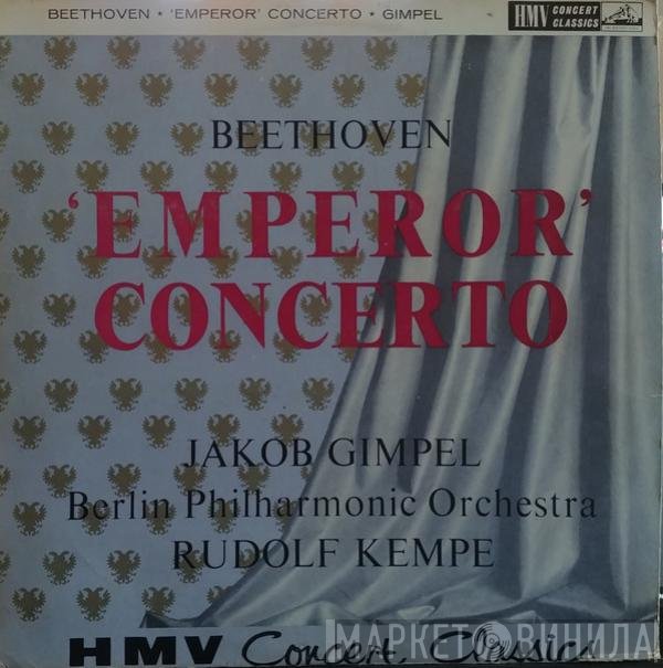 Ludwig van Beethoven, Berliner Philharmoniker, Rudolf Kempe, Jakob Gimpel - Emperor Concerto
