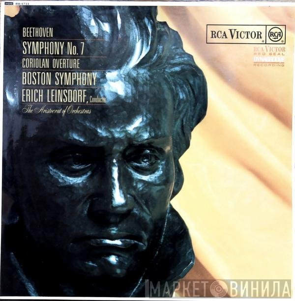 Ludwig van Beethoven, Boston Symphony Orchestra, Erich Leinsdorf - Symphony No. 7 · Coriolan Overture