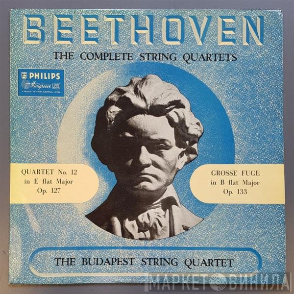 Ludwig van Beethoven, Budapest String Quartet - Quartet No.12 In E Flat Major Op. 127. Grosse Fuge In B Flat Major Op. 133