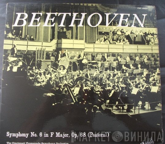 Ludwig van Beethoven, Cincinnati Promenade Symphony Orchestra, Arne Johannsen - Symphony No. 6 In F Major, Op. 68 (Pastoral)