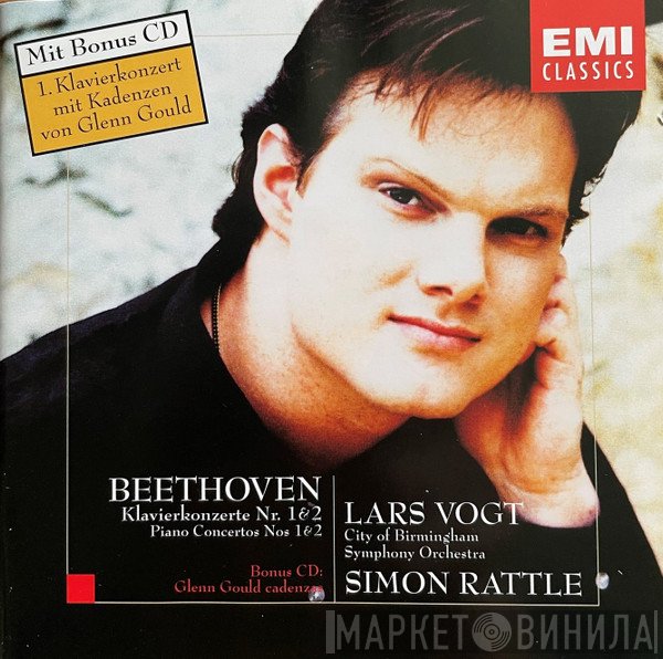 Ludwig van Beethoven, City Of Birmingham Symphony Orchestra, Sir Simon Rattle, Lars Vogt - Piano Concertos Nos 1 & 2