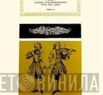 Ludwig van Beethoven, Classics Club Philharmonic Orchestra - Symphony No. 6 In F Major, Opus 68