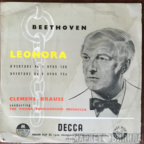 Ludwig van Beethoven, Clemens Krauss, Wiener Philharmoniker - Leonora Overtures 1 & 2