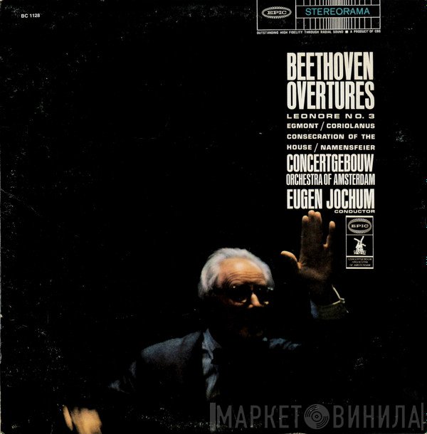Ludwig van Beethoven - Concertgebouworkest, Eugen Jochum  - Ouvertures