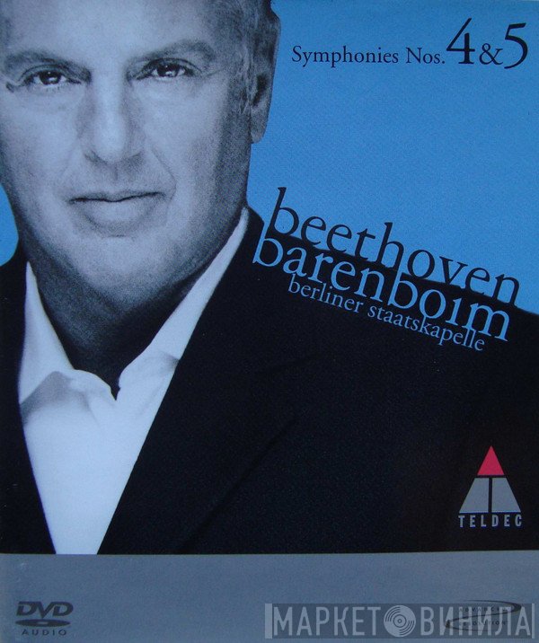 Ludwig van Beethoven, Daniel Barenboim, Staatskapelle Berlin - Symphonies Nos. 4 & 5