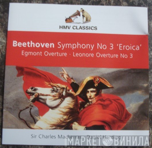Ludwig van Beethoven, Daniel Harding, Sir Charles Mackerras - Symphony No 3 'Eroica'
