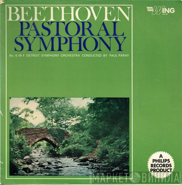 Ludwig van Beethoven, Detroit Symphony Orchestra, Paul Paray - Pastoral Symphony No. 6 In F