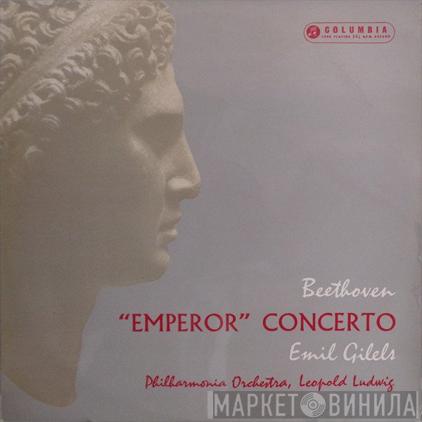 Ludwig van Beethoven, Emil Gilels, Philharmonia Orchestra, Leopold Ludwig - "Emperor" Concerto
