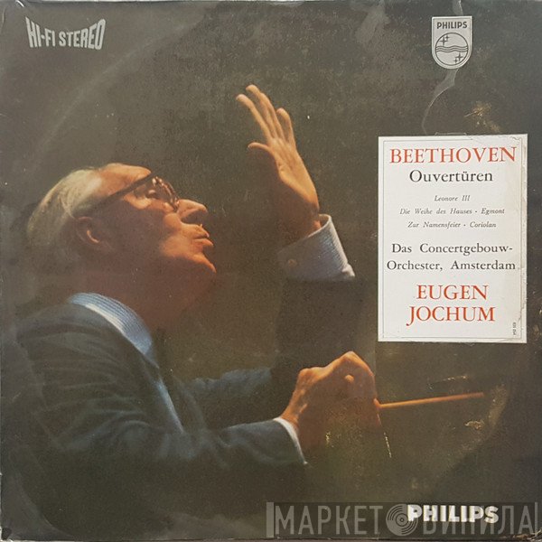 Ludwig van Beethoven, Eugen Jochum  - Ouvertüren