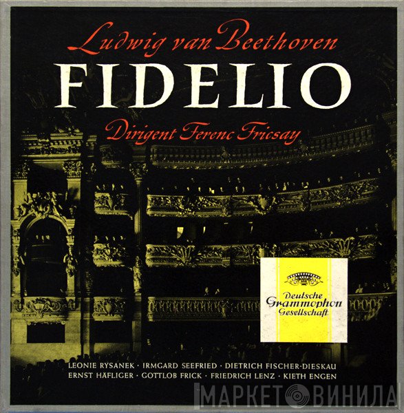 Ludwig van Beethoven, Ferenc Fricsay, Leonie Rysanek ∙ Irmgard Seefried ∙ Dietrich Fischer-Dieskau ∙ Ernst Haefliger ∙ Gottlob Frick ∙ Friedrich Lenz ∙ Kieth Engen  - Fidelio