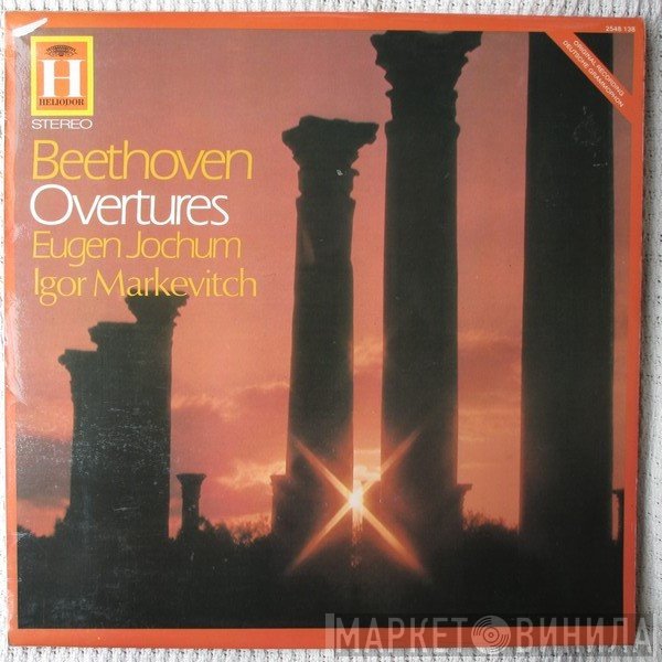 Ludwig van Beethoven, Igor Markevitch, Eugen Jochum - Overtures