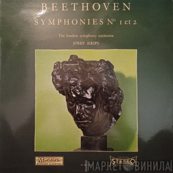 Ludwig van Beethoven, Josef Krips, The London Symphony Orchestra - Symphonies N° 1 Et 2