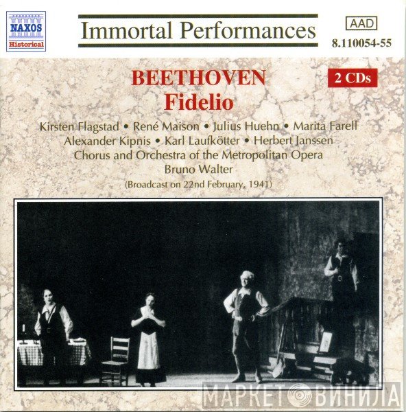 Ludwig van Beethoven, Kirsten Flagstad, Bruno Walter, Karl Laufkötter, Alexander Kipnis, René Maison, Julius Huehn, Metropolitan Opera Chorus, The Metropolitan Opera House Orchestra, Herbert Janssen , Marita Farell - Fidelio