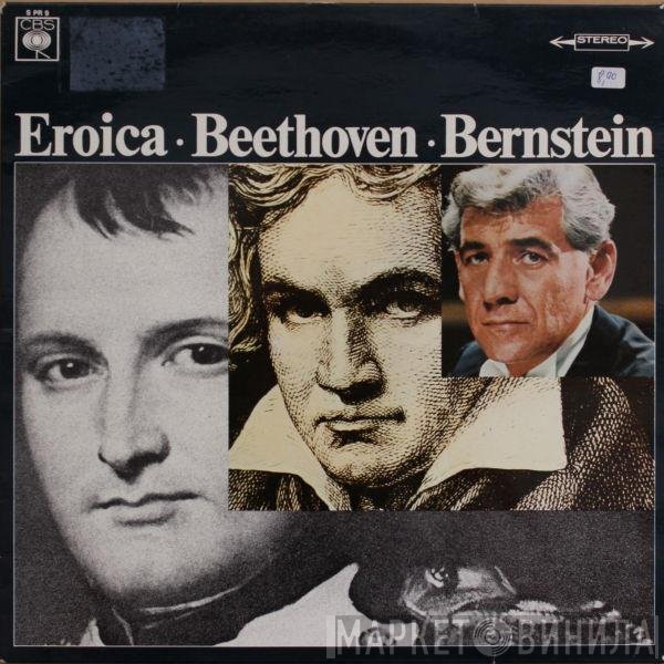Ludwig van Beethoven - Leonard Bernstein  - Eroica