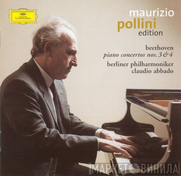 Ludwig van Beethoven, Maurizio Pollini, Berliner Philharmoniker, Claudio Abbado  - Piano Concertos Nos. 3 & 4