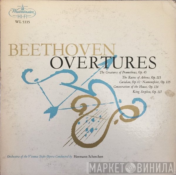 Ludwig van Beethoven, Orchester Der Wiener Staatsoper, Hermann Scherchen  - Beethoven Overtures