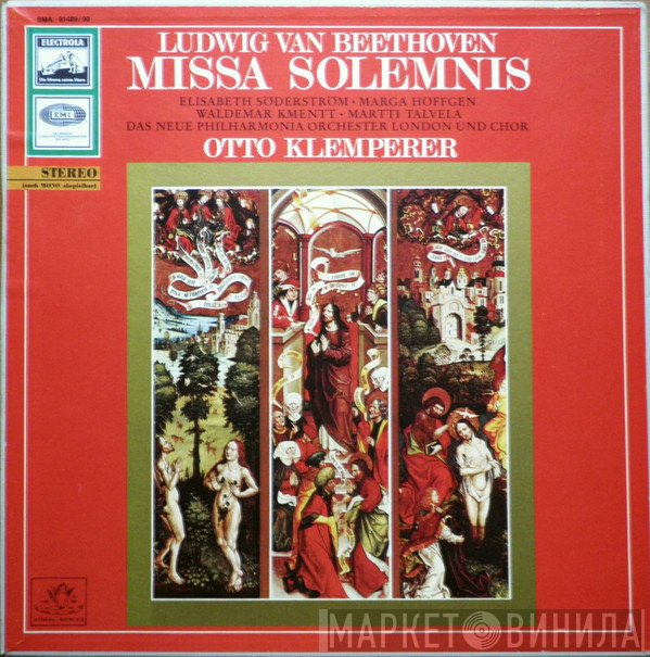 Ludwig van Beethoven, Otto Klemperer, New Philharmonia Orchestra, Waldemar Kmentt, Elisabeth Söderström, Marga Höffgen, Martti Talvela, New Philharmonia Chorus - Ludwig Van Beethoven: Missa Solemnis