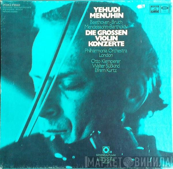 Ludwig van Beethoven, Philharmonia Orchestra, Otto Klemperer, Yehudi Menuhin, Felix Mendelssohn-Bartholdy, Max Bruch, Walter Susskind, Efrem Kurtz - Die Grossen Violinkonzerte