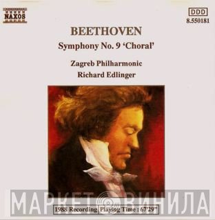 Ludwig van Beethoven, Richard Edlinger, Zagrebačka Filharmonija - Symphony No. 9 'Choral'