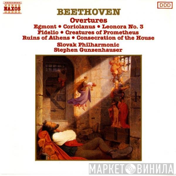 Ludwig van Beethoven, Slovak Philharmonic Orchestra, Stephen Gunzenhauser  - Overtures