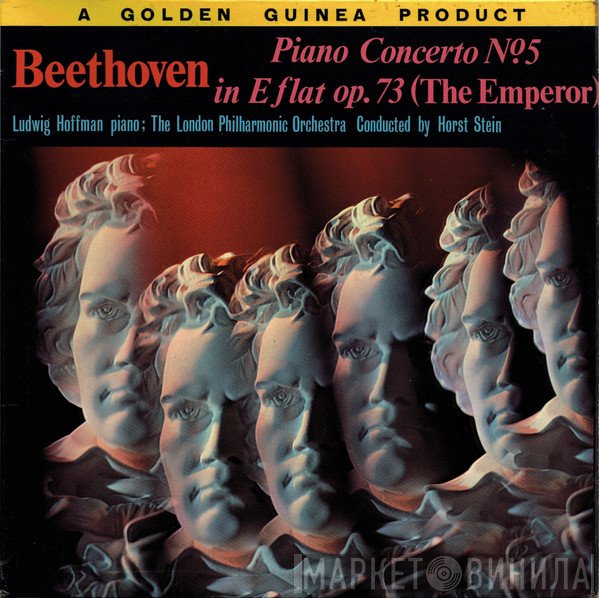 Ludwig van Beethoven, The London Philharmonic Orchestra, Horst Stein, Ludwig Hoffmann - Piano Concerto No.5 In E Flat Op. 73 (The Emperor)