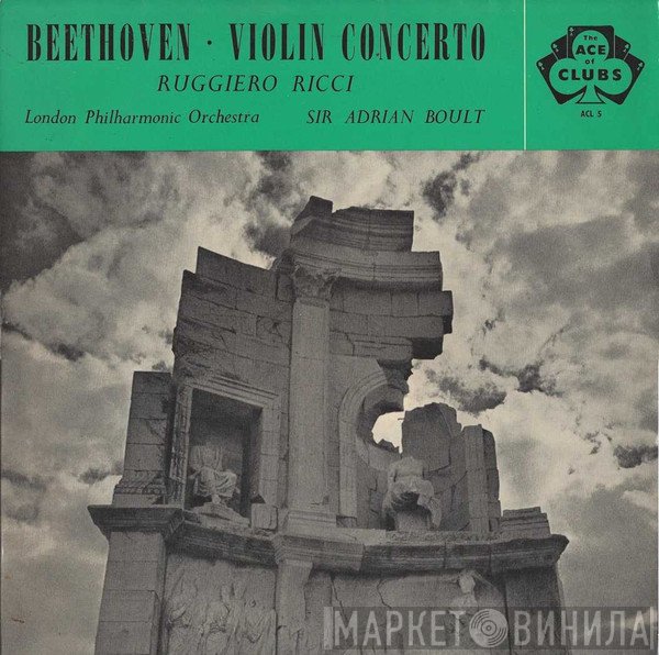 Ludwig van Beethoven, The London Philharmonic Orchestra, Sir Adrian Boult, Ruggiero Ricci - Violin Concerto