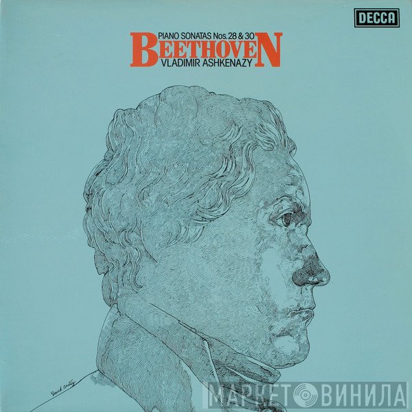 Ludwig van Beethoven, Vladimir Ashkenazy - Piano Sonatas Nos. 28 &amp; 30