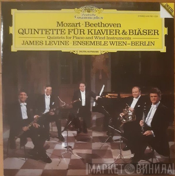Ludwig van Beethoven, Wolfgang Amadeus Mozart, James Levine , Ensemble Wien-Berlin - Quintette Für Klavier Und Bläser = Quintets For Piano And Wind Instruments