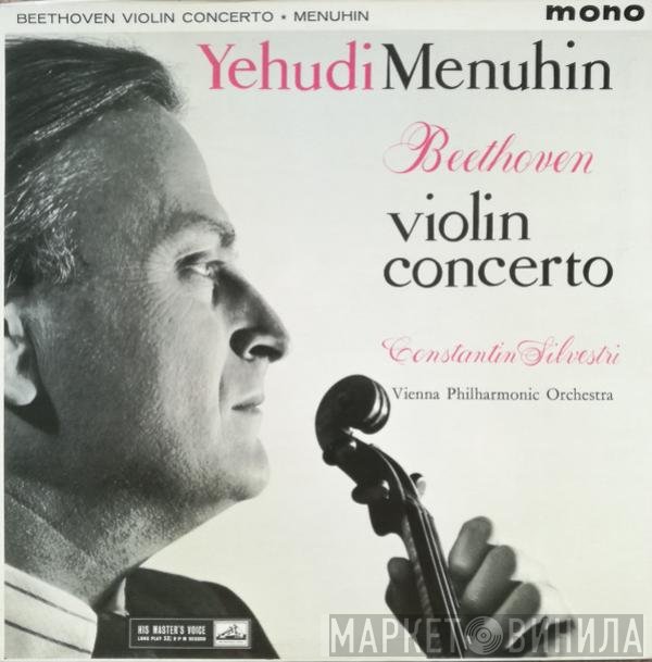 Ludwig van Beethoven, Yehudi Menuhin, Constantin Silvestri, Wiener Philharmoniker - Violin Concerto