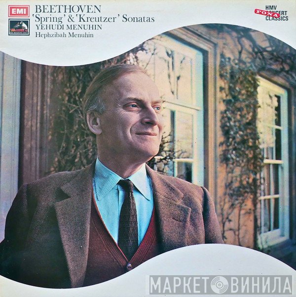 Ludwig van Beethoven, Yehudi Menuhin, Hephzibah Menuhin - 'Spring' And 'Kreutzer' Sonatas