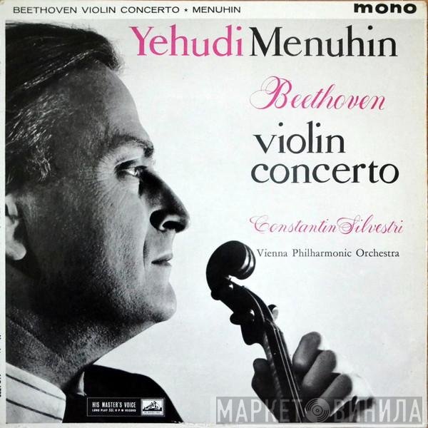 Ludwig van Beethoven, Yehudi Menuhin, Wiener Philharmoniker, Constantin Silvestri - Violin Concerto In D Major, Op.61