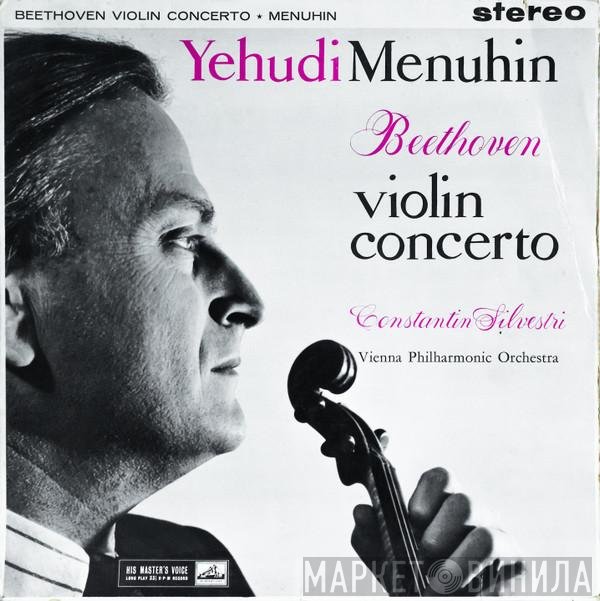 Ludwig van Beethoven, Yehudi Menuhin, Wiener Philharmoniker, Constantin Silvestri - Violin Concerto