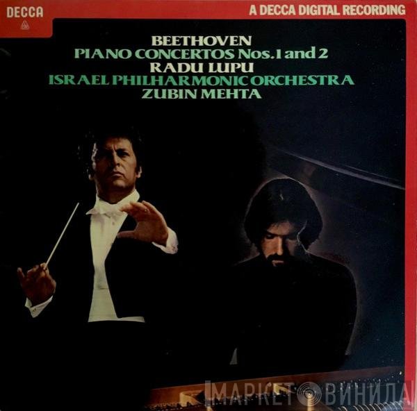 Ludwig van Beethoven, Zubin Mehta, Radu Lupu, Israel Philharmonic Orchestra - Piano Concertos Nos. 1 and 2