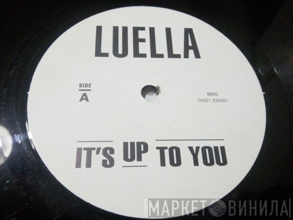 Luella - It's Up To You