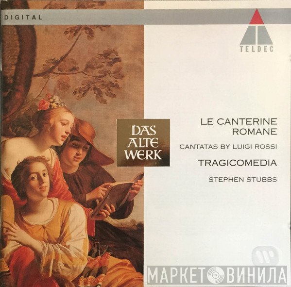 Luigi Rossi, Stephen Stubbs, Tragicomedia - Le Canterine Romane