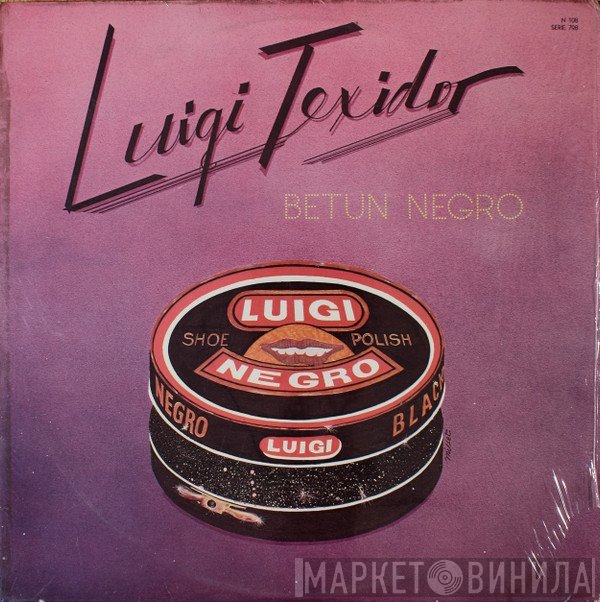 Luigi Texidor - Betun Negro