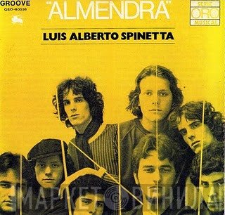 Luis Alberto Spinetta  - Almendra